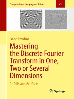 cover image of Mastering the Discrete Fourier Transform in One, Two or Several Dimensions